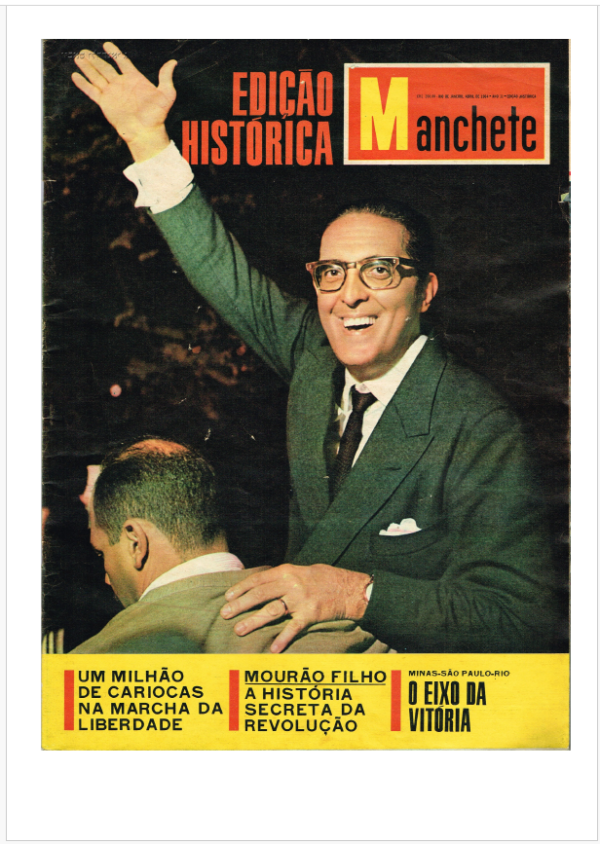 Revista Manchete - Ed. Histórica - Abril/1964